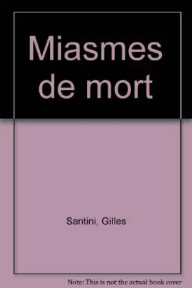 Couverture du produit · Miasmes de mort