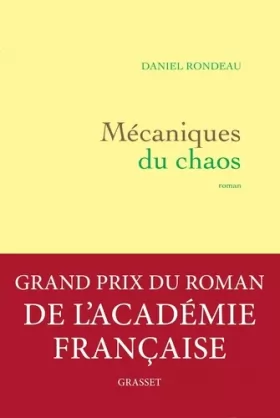 Couverture du produit · Mécaniques du chaos (Grand Prix de l'Académie Française 2017)
