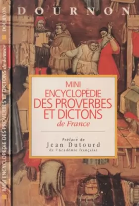 Dournon - Mini encyclopedie des proverbes et dictons de France