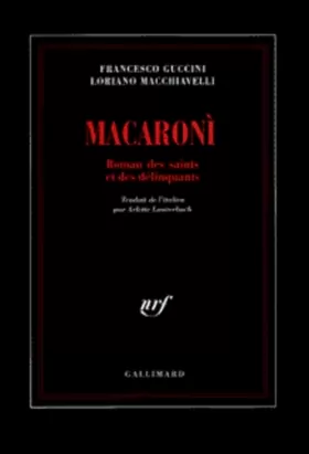 Couverture du produit · Macaronì: Roman des saints et des délinquants