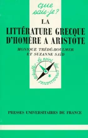Couverture du produit · LA LITTERATURE GRECQUE D'HOMERE A ARISTOTE. : 2ème édition
