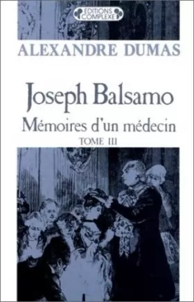 Couverture du produit · Joseph Balsamo, tome 3