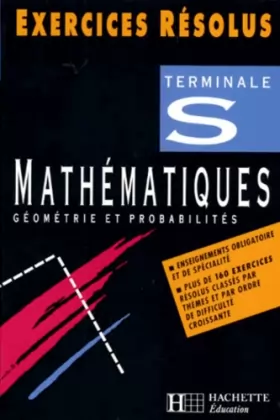 Couverture du produit · Mathématiques terminale S : Enseignement obligatoire et de spécialité, géométrie et probabilités