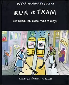 Couverture du produit · Klik et Tram : Histoire de deux tramways (bilingue russe/français)