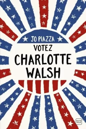 Couverture du produit · Votez Charlotte Walsh