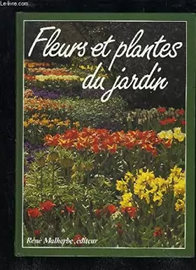 Couverture du produit · FLEURS ET PLANTES DU JARDIN