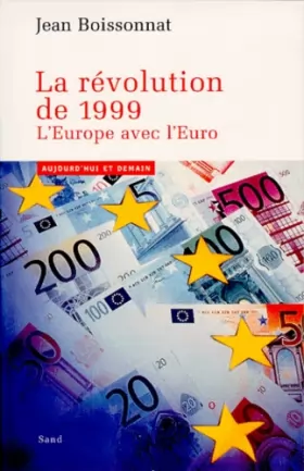 Couverture du produit · LA REVOLUTION DE 1999.: L'Europe avec l'Euro