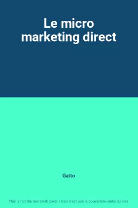 Couverture du produit · Le micro marketing direct