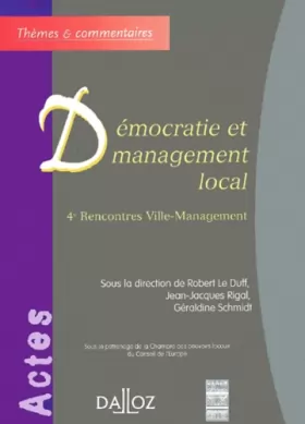 Couverture du produit · Démocratie et management local - 4e rencontres Ville-Management
