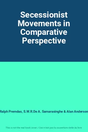 Couverture du produit · Secessionist Movements in Comparative Perspective