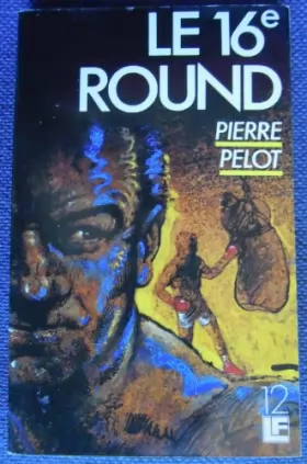 Couverture du produit · Le 16e round