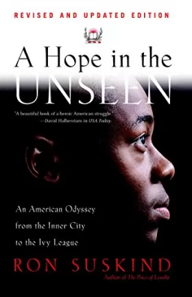 Couverture du produit · A Hope in the Unseen: An American Odyssey from the Inner City to the Ivy League