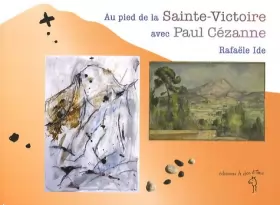 Couverture du produit · Au pied de la Sainte-Victoire avec Paul Cézanne