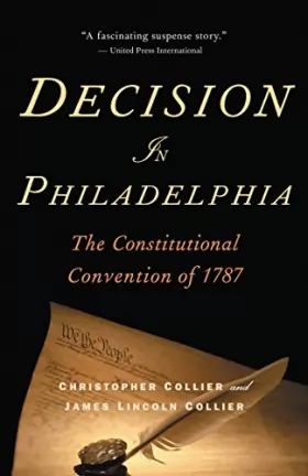 Couverture du produit · Decision in Philadelphia: The Constitutional Convention of 1787