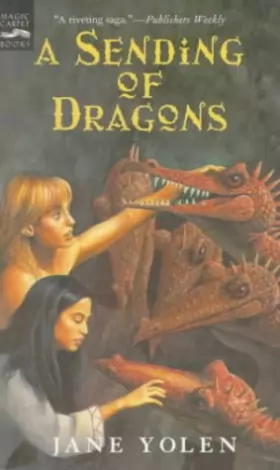 Couverture du produit · A Sending of Dragons: The Pit Dragon Trilogy, Volume Three