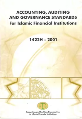 Couverture du produit · Accounting, Auditing and Governance Standards: For Islamic Financial Institutions (1422H - 2001)