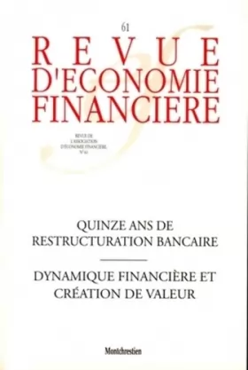 Couverture du produit · Quinze ans de restructuration bancaire: Dynamique financière et création de valeur. N° 61