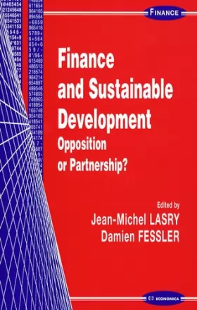 Couverture du produit · Finance and Sustainable Development : Opposition or Partnership ?