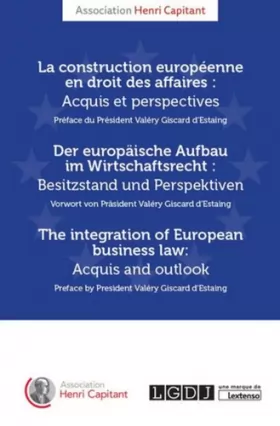 Couverture du produit · La Construction européenne en droit des affaires : acquis et perspectives