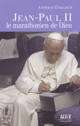 Couverture du produit · Jean Paul II : Le marathonien de Dieu