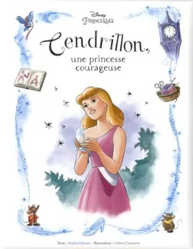 Couverture du produit · CENDRILLON - Album - Une princesse courageuse