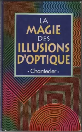 Couverture du produit · La magie des illusions d'optique