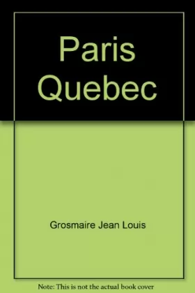 Couverture du produit · Paris Quebec