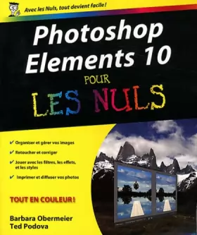 Couverture du produit · Photoshop Elements 10 Pour les Nuls