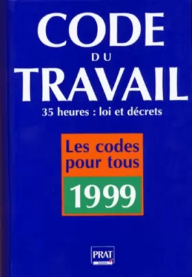 Couverture du produit · Code du travail : Edition 1999