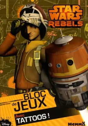 Couverture du produit · Disney Star Wars Rebels - Bloc de jeux avec tattoos !