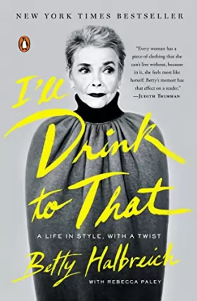Couverture du produit · I'll Drink to That: A Life in Style, with a Twist
