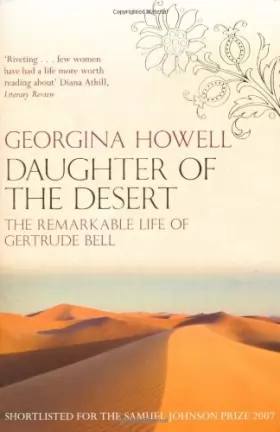 Couverture du produit · Daughter of the Desert: The Extraordinary Life of Gertrude Bell
