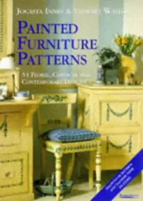 Couverture du produit · Painted Furniture Patterns: 34 Floral, Classical and Contemporary Designs