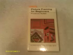 Couverture du produit · Picture Framing for Beginners (How to Do it S.)