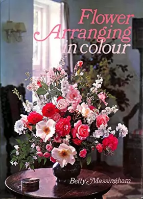 Couverture du produit · Flower Arranging in Colour