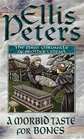 Couverture du produit · A Morbid Taste for Bones: The First Chronicle of Brother Cadfael