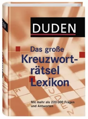 Couverture du produit · Duden Das groáe Kreuzworträtsel-Lexikon