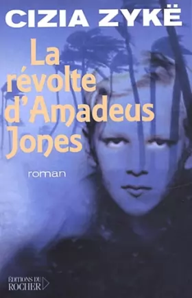 Couverture du produit · La Révolte d'Amadeus Jones