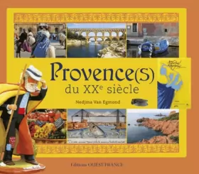 Couverture du produit · Provence(s) du XXe siècle