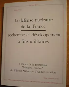 Couverture du produit · La defense nucléaire de la France
