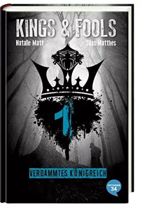 Couverture du produit · Kings & Fools 01. Verdammtes Königreich: Band 1