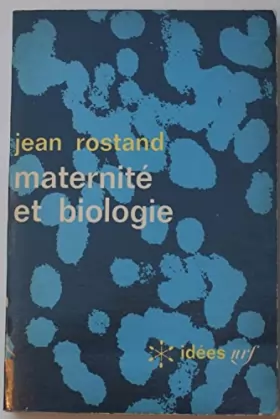 Couverture du produit · Maternité et biologie