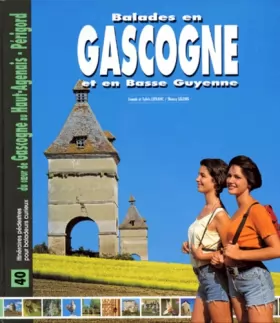 Couverture du produit · Balades en Gascogne et Basse-Guyenne