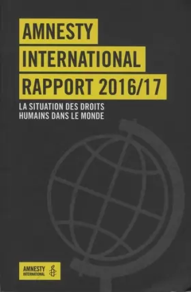Couverture du produit · Rapport 2016-2017: La situation des droits humains dans le monde