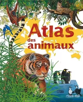 Couverture du produit · Atlas des animaux