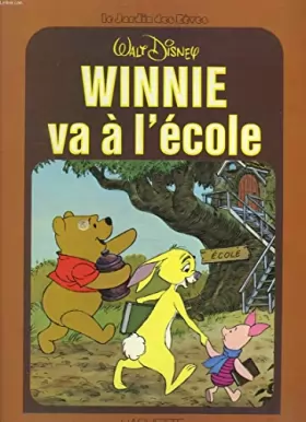 Couverture du produit · Winnie va à l'école (Le Jardin des rêves)
