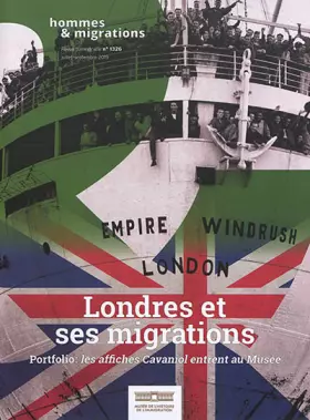 Couverture du produit · Hommes & Migrations N 1326 Londres et Ses Migrations - Juillet/Septembre 2019