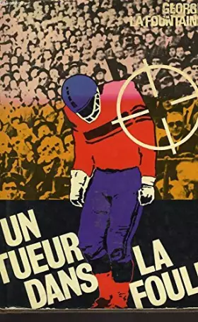 Couverture du produit · Un Tueur dans la foule