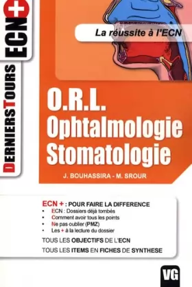 Couverture du produit · ORL Ohptalmologie Stomalogie