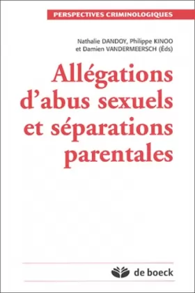 Couverture du produit · Allégations d'abus sexuel et séparations parentales